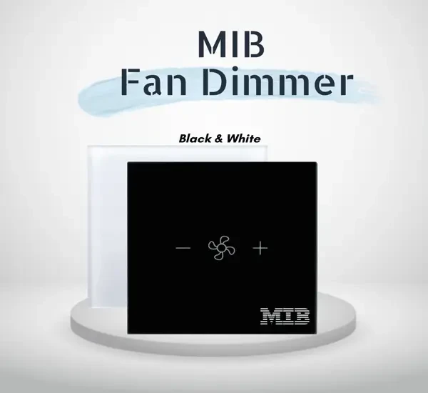 Fan Dimmer Touch Switch -STATA MIB Series